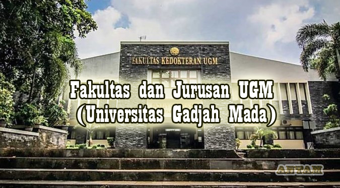 Fakultas-dan-Jurusan-UGM-Universitas-Gadjah-Mada