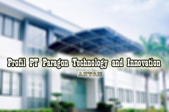 Profil-PT-Paragon-Technology-and-Innovation