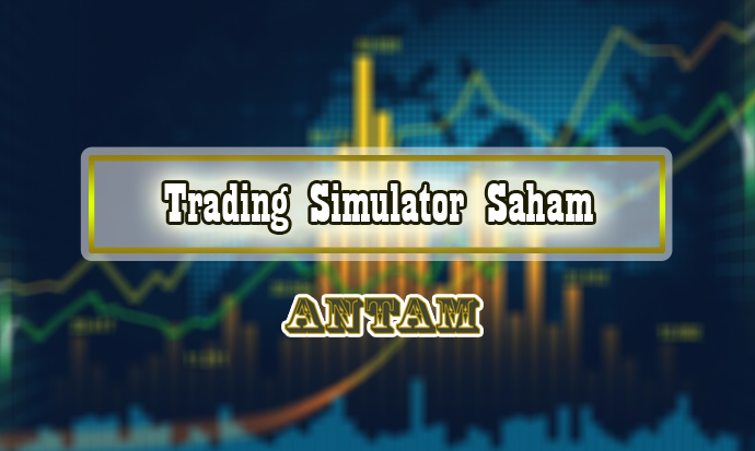 Trading-Simulator-Saham