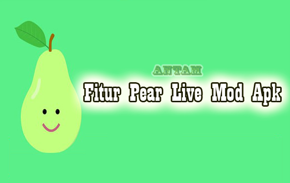 Fitur-Pear-Live-Mod-Apk