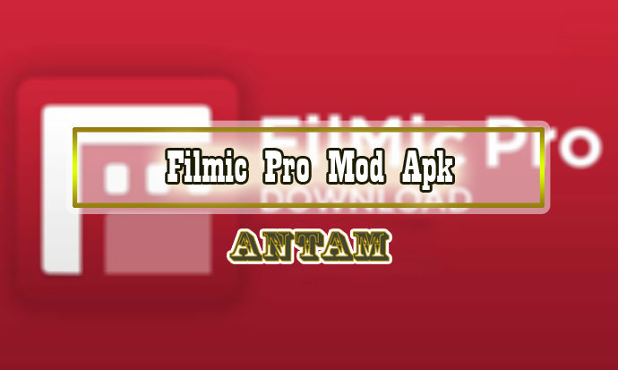 Filmic-Pro-Mod-Apk